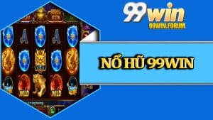 Nổ Hũ 99win
