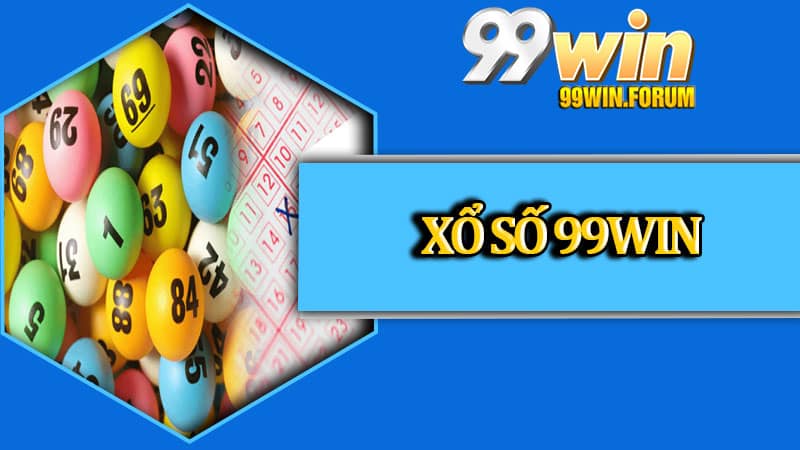 Xổ Số 99win